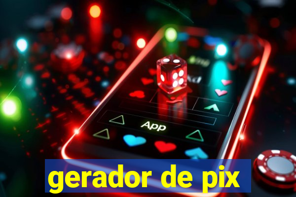 gerador de pix